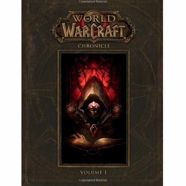 Kniha World of Warcraft-Chronicle 1 Kniha World of Warcraft-Chronicle 1