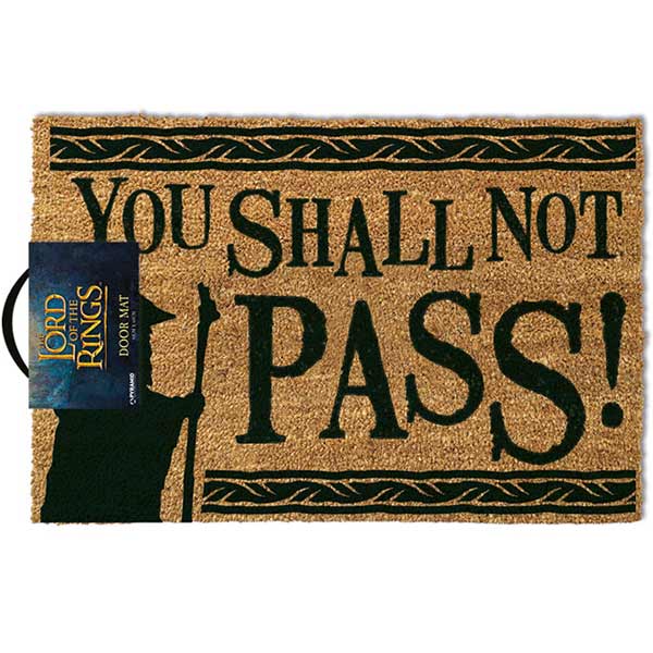Rohožka You Shall Not Pass (Lord of The Rings) Rohožka You Shall Not Pass (Lord of The Rings)