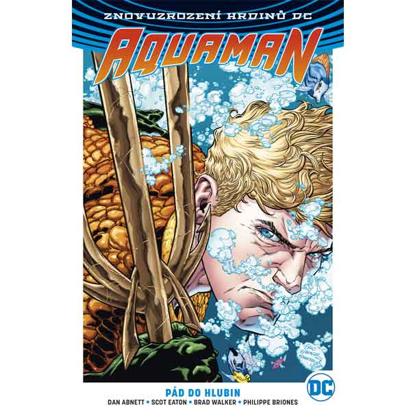 Aquaman 1: Pád do hlubin (Znovuzrození hrdinů DC)