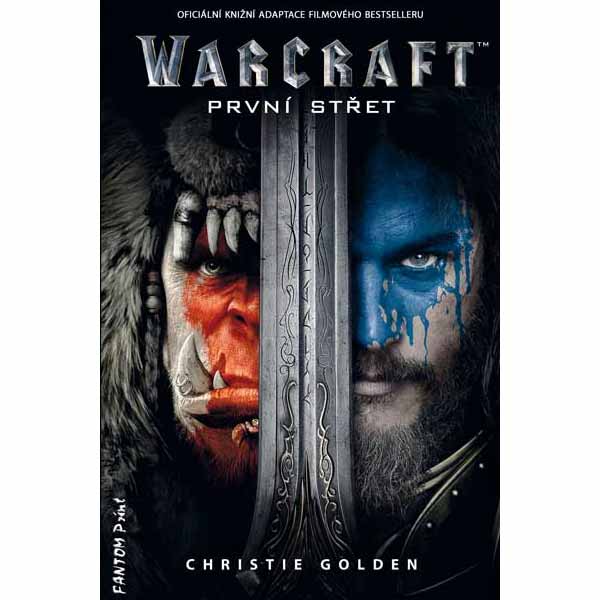 Kniha WarCraft: První Střet