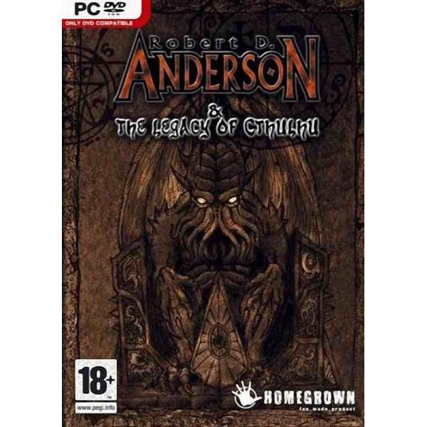 Robert D. Anderson & the Legacy of Cthulhu Robert D. Anderson & the Legacy of Cthulhu