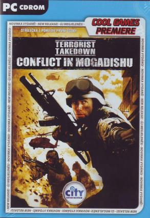 Terrorist Takedown: Conflict in Mogadishu Terrorist Takedown: Conflict in Mogadishu