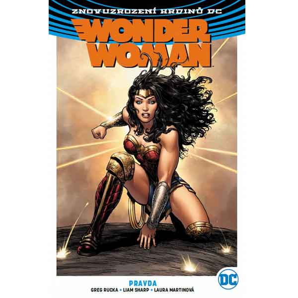 Wonder Woman 3: Pravda (Znovuzrození hrdinů DC)