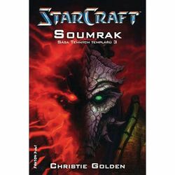 Kniha StarCraft: Sága temných templářů 3: Soumrak na playgosmart.cz